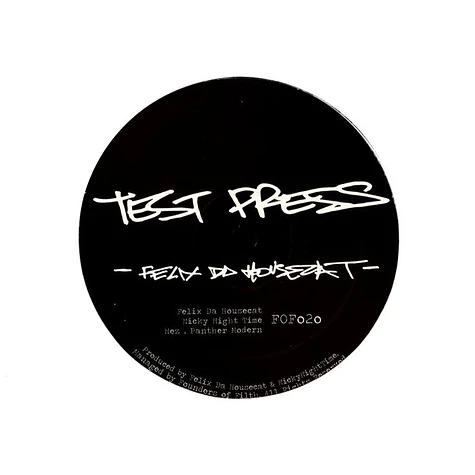 Felix Da Housecat - Test Press