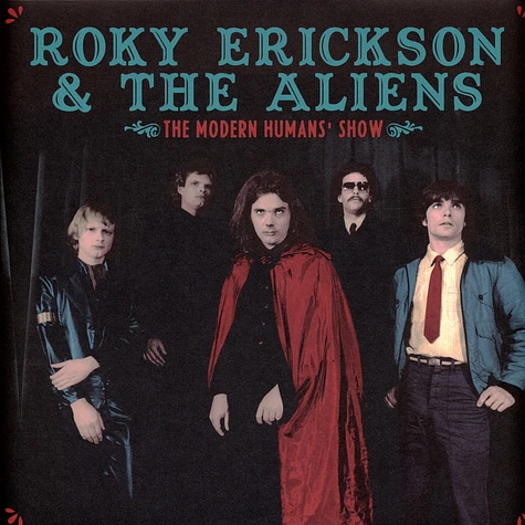 Roky Erickson And The Aliens - The Modern Humans' Show