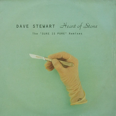 David A. Stewart - Heart Of Stone (The 'Sure Is Pure' Remixes)