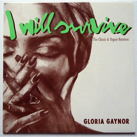 Gloria Gaynor - I Will Survive (The Classic & Vogue Remixes)