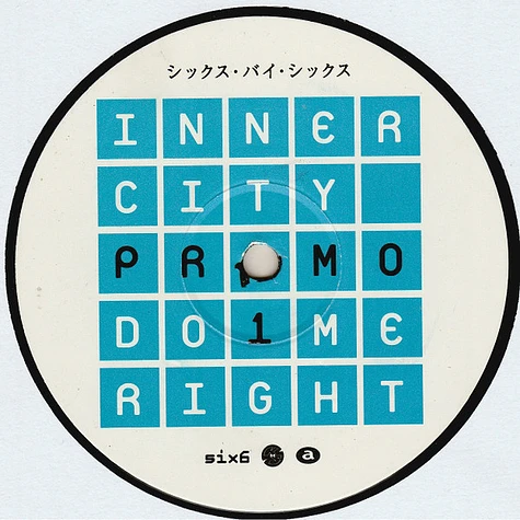 Inner City - Do Me Right