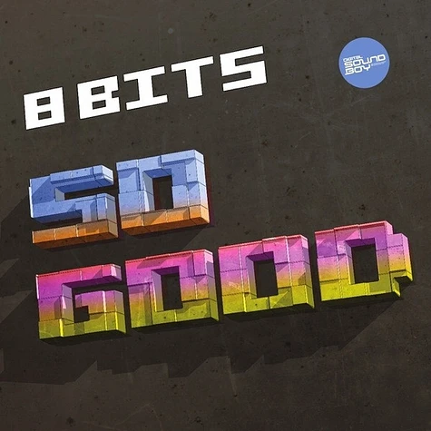 8 Bits - So Good / On Your Mind