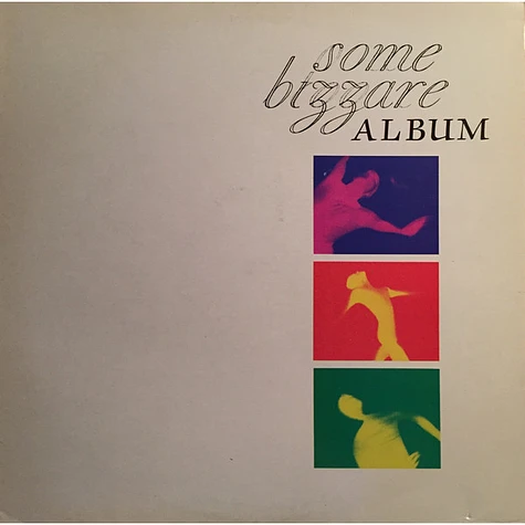 V.A. - Some Bizzare Album