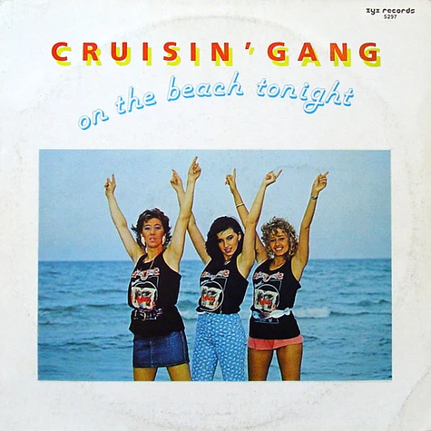 Cruisin' Gang - On The Beach Tonight