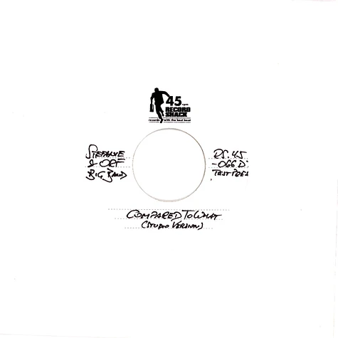 Stefanie & Orf Big Band - Compared To What / Alternative Version Test Press