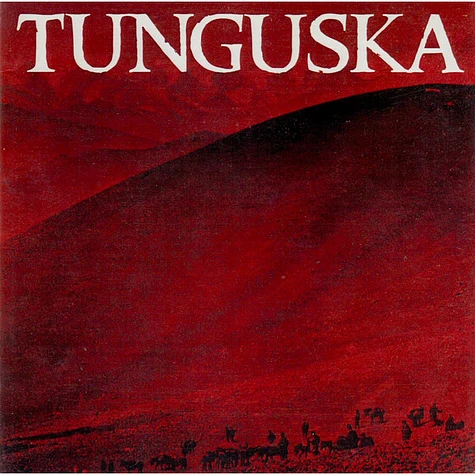 Tunguska / De Novissimis - Tunguska / De Novissimis