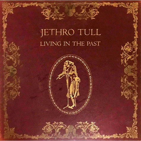 Jethro Tull - Living In The Past