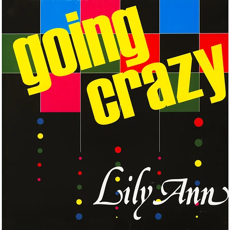 Lily Ann - Going Crazy