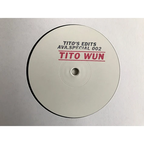 Tito Wun - Tito's Edits