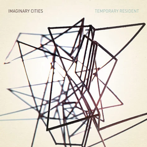 Imaginary Cities - Temporary Resident