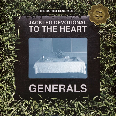 The Baptist Generals - Jackleg Devotional... - Loser Edition