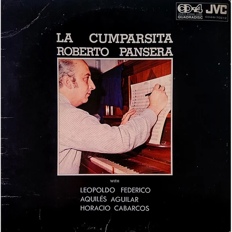 Roberto Pansera With Leopoldo Federico, Aquiles Aguilar, Horacio Cabarcos - La Cumparsita