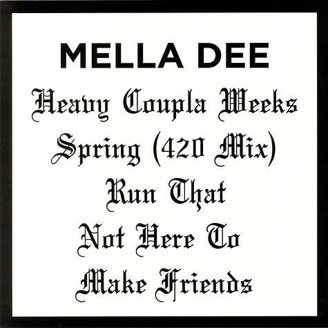 Mella Dee - Not Here To Make Friends