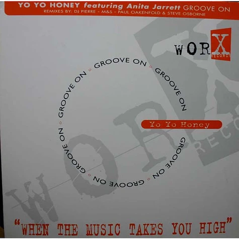 Yo Yo Honey - Groove On