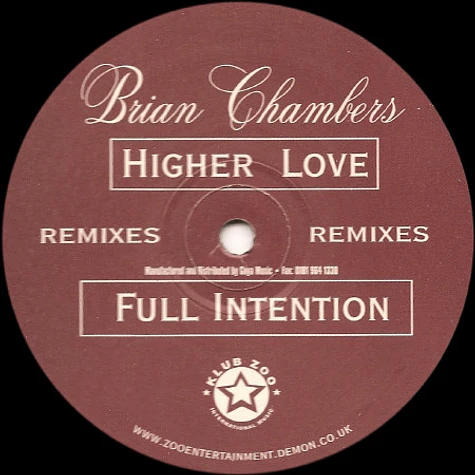 Bryan Chambers - Higher Love (Full Intention Remixes)