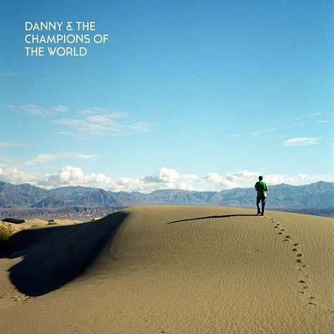 Danny & The Champions Of The World - You Are Not A Stranger Here Clear vinyl Edition