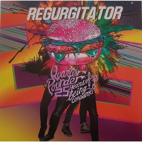 Regurgitator - Quarter Pounder: 25 Years Of Being Consumed! - The Warner Takeaway