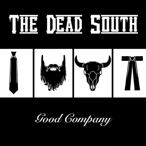 The Dead South - Good Company