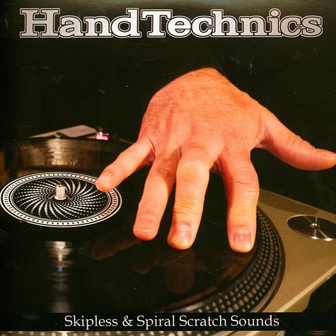 Hand Technics - Skipless & Soiral Sratch Sounds