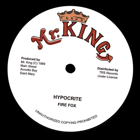 Fire Fox - Nuff A Dem Nuh See What A Gwan / Hypocrites