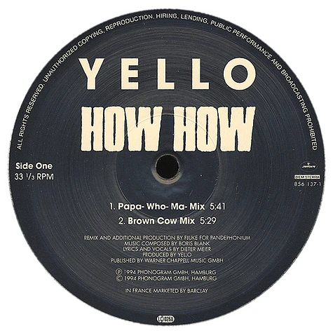 Yello - How How (The Fluke Mixes Plus The PreMix (By Yello))