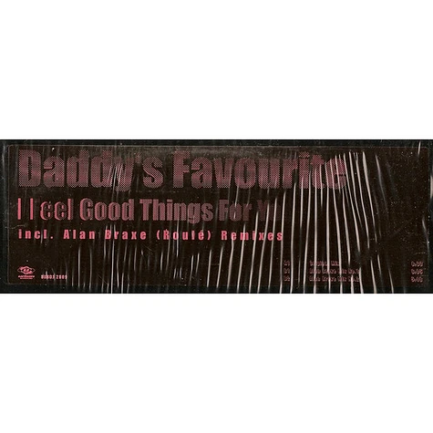 Daddy's Favourite - I Feel Good Things For You