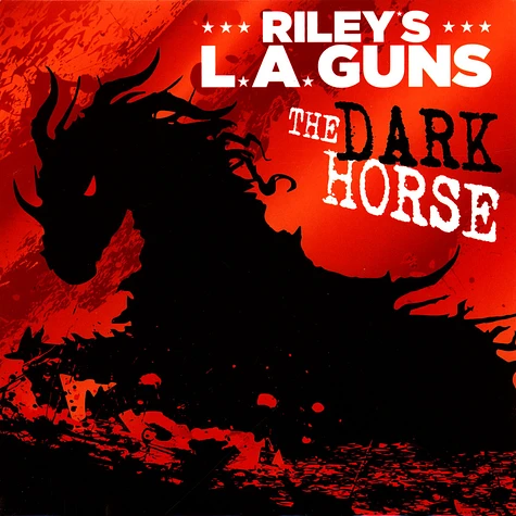 L.A. Guns - The Dark Horse / The Ballad Of Jayne Red Vinyl Edition