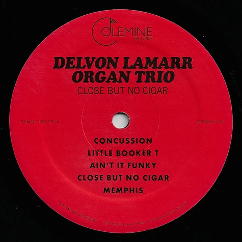 Delvon Lamarr Organ Trio - Close But No Cigar