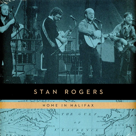 Stan Rogers - Home In Halifax