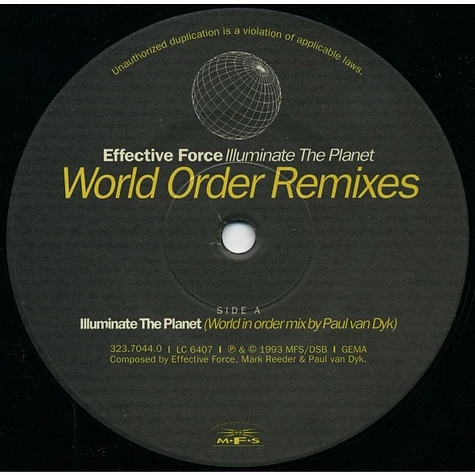 Effective Force - Illuminate The Planet (World Order Remixes)