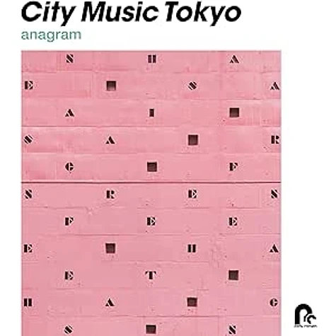 V.A. - City Music Tokyo Anagram