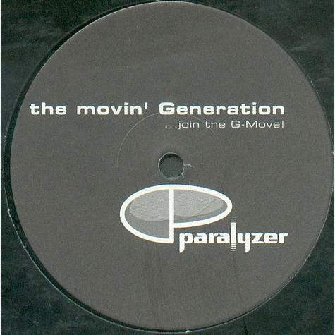 Paralyzer - The Movin' Generation