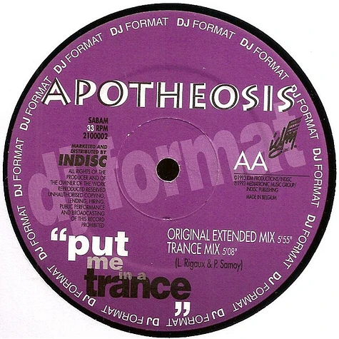 Apotheosis - Put Me In A Trance