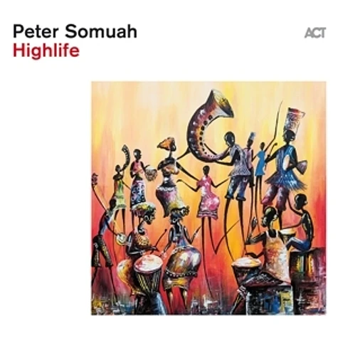 Peter Somuah - Highlife Black Vinyl Edition