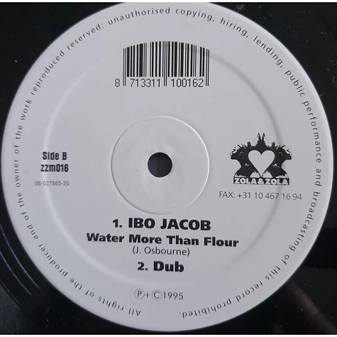 Ibo Jacob - New Song / Water More Than Flour