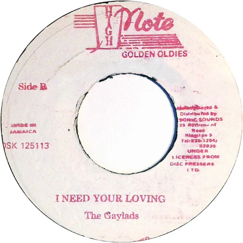 The Gaylads - It's Hard To Confess / I Need Your Loving