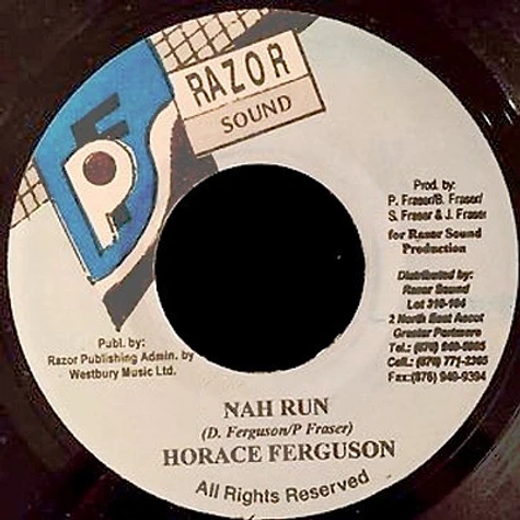 Horace Ferguson - Nah Run