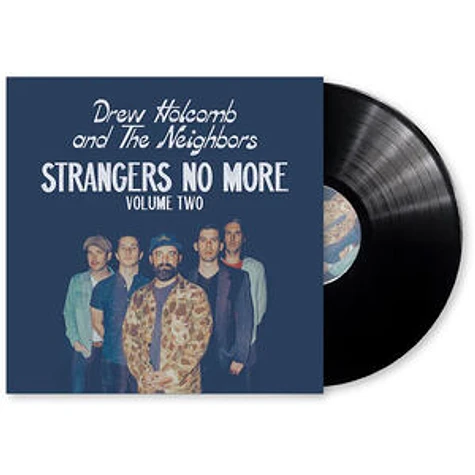 Drew & The Neighbors Holcomb - Strangers No More: Volume 2