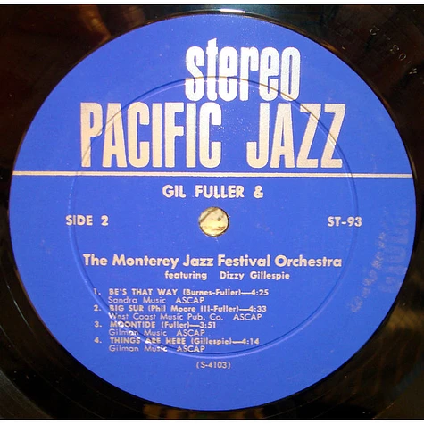 Gil Fuller & The Monterey Jazz Festival Orchestra Featuring Dizzy Gillespie - Gil Fuller & The Monterey Jazz Festival Orchestra Featuring Dizzy Gillespie