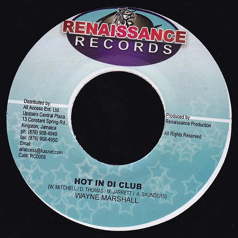 Wayne Marshall / Looga Man - Hot In Di Club / Mi Get