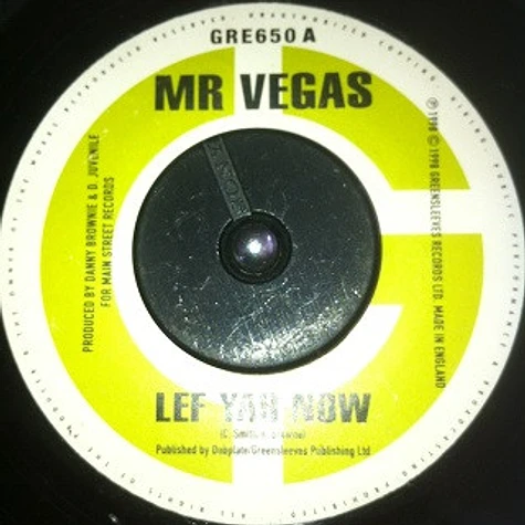 Mr. Vegas - Lef Yah Now / Heads High (kill 'Em With It Re-Mix)