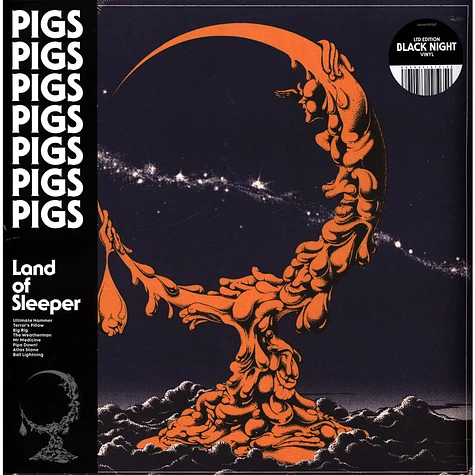 Pigs Pigs Pigs Pigs Pigs Pigs Pigs - Land Of Sleeper