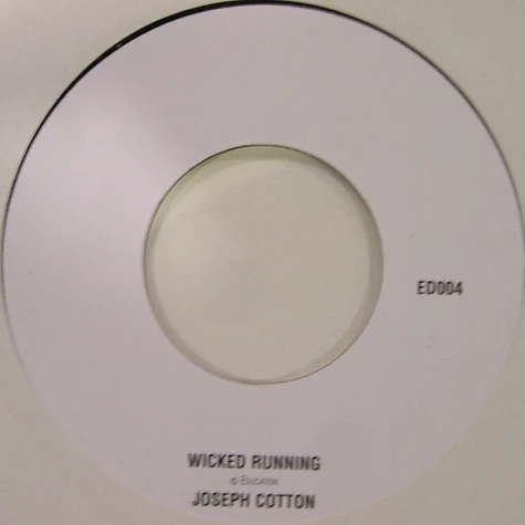 Joseph Cotton - Wicked Running