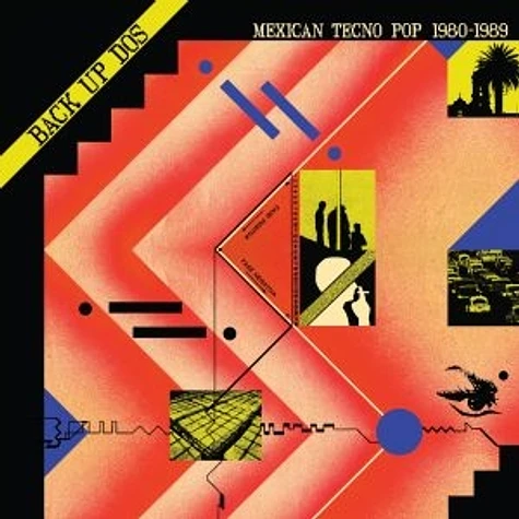 V.A. - Back Up Dos: Mexican Tecno Pop 1982-1989