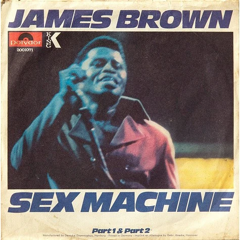 James Brown - Sex Machine Part 1 & Part 2