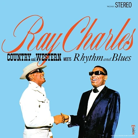 Ray Charles - Country And Western Meets Rhythm And Blues 2024 Remaster