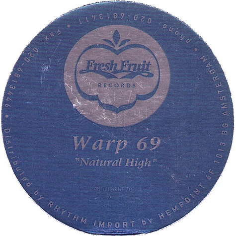 Warp 69 - Natural High