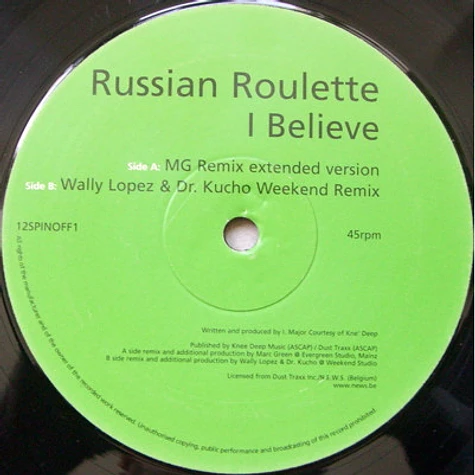 Russian Roulette - I Believe