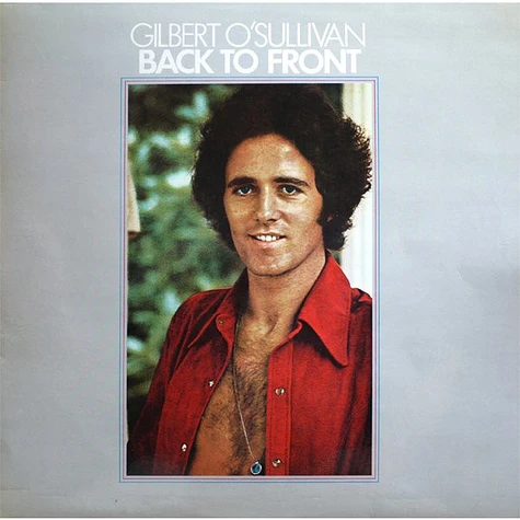 Gilbert O'Sullivan - Back To Front