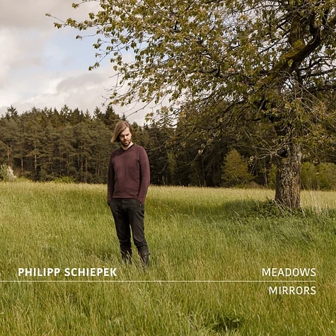 Philipp Schiepek - Meadows And Mirrors Black Vinyl Edition